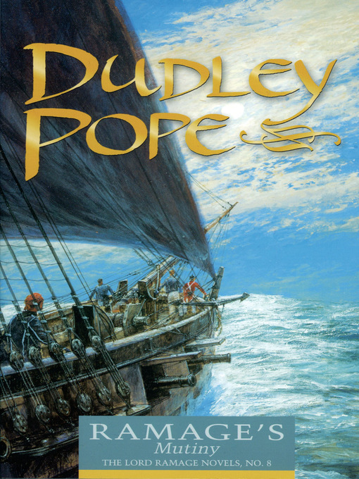 Title details for Ramage's Mutiny by Dudley Pope - Available